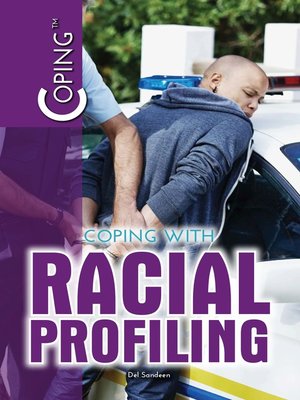 cover image of Coping with Racial Profiling